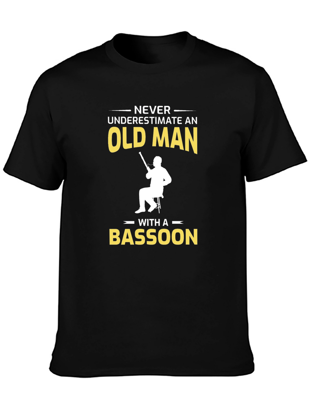 Never Underestimate Bassoon Old Man T-Shirt