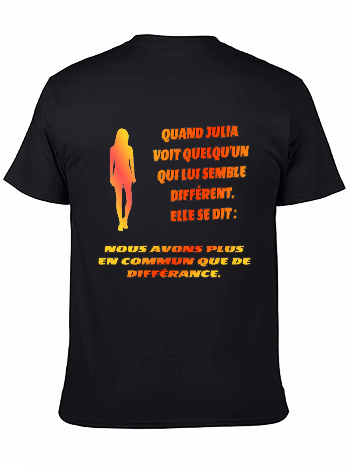 Quand Julia T-Shirt - Unisex Novelty Tee