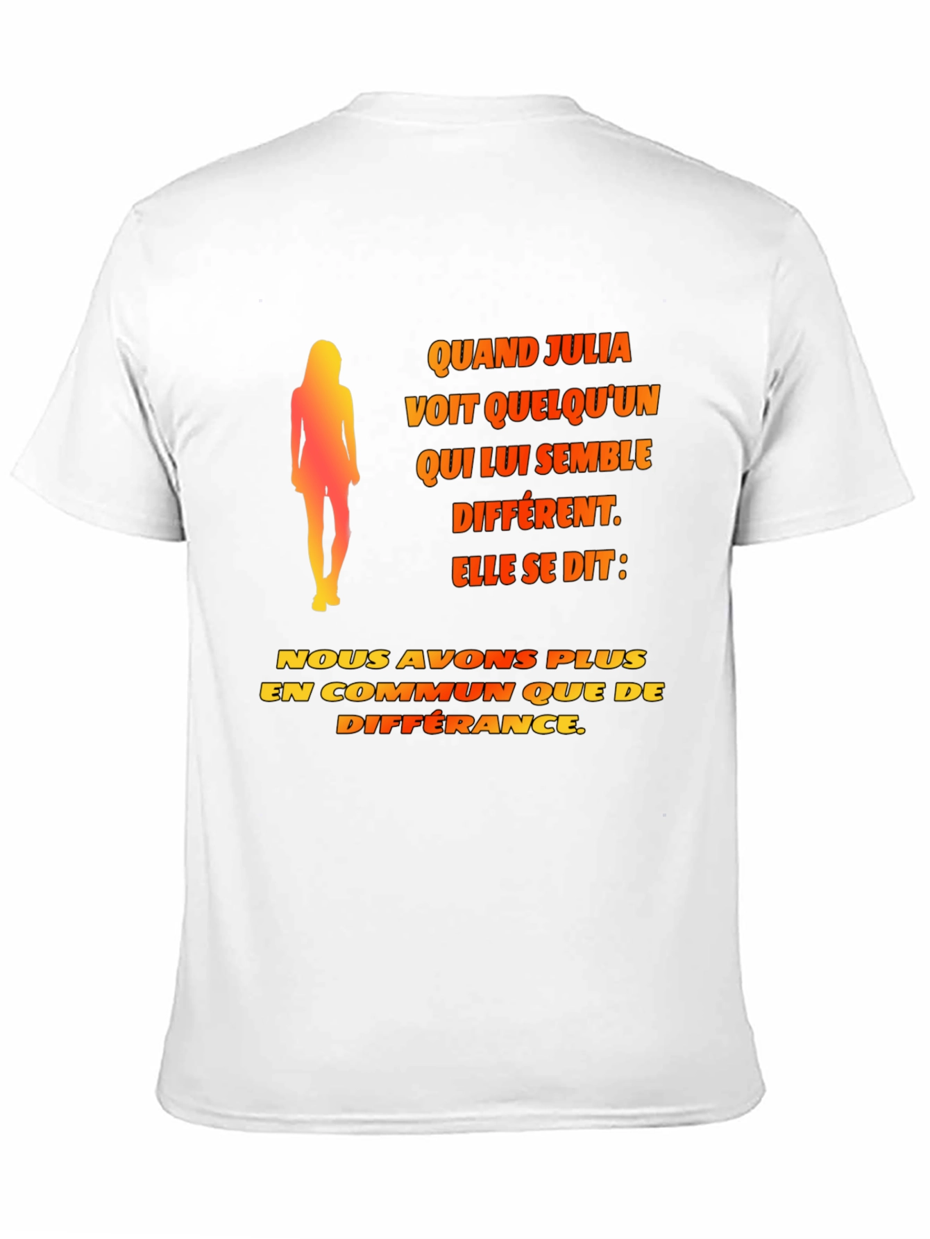 Quand Julia T-Shirt - Unisex Novelty Tee