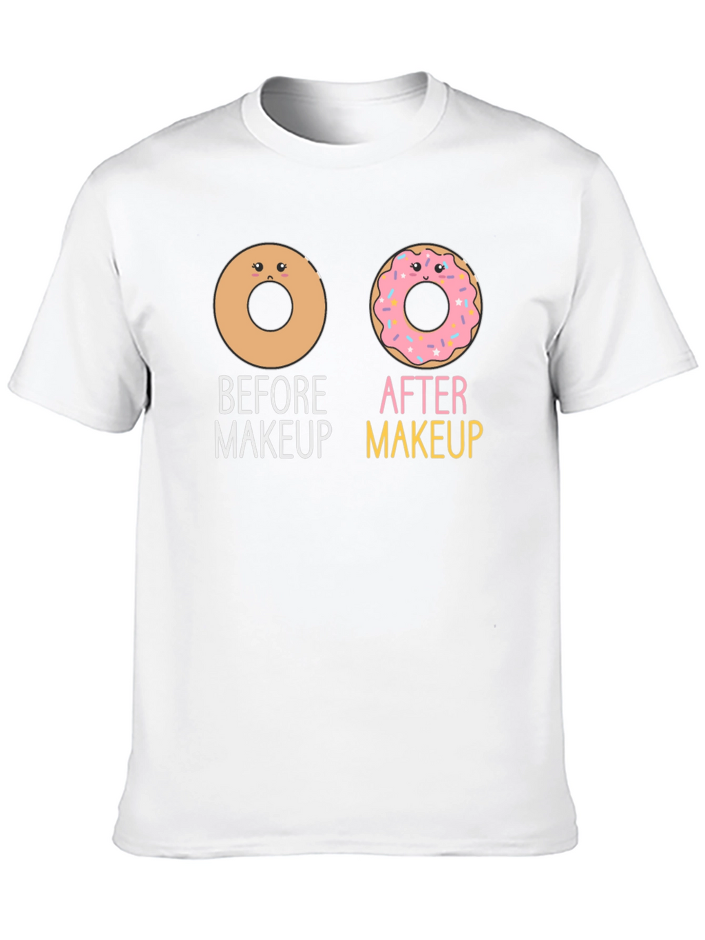 Donut Makeup Funny Graphic T-Shirt