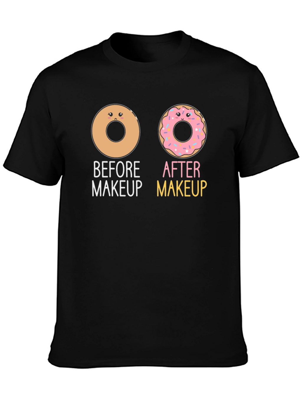 Donut Makeup Funny Graphic T-Shirt