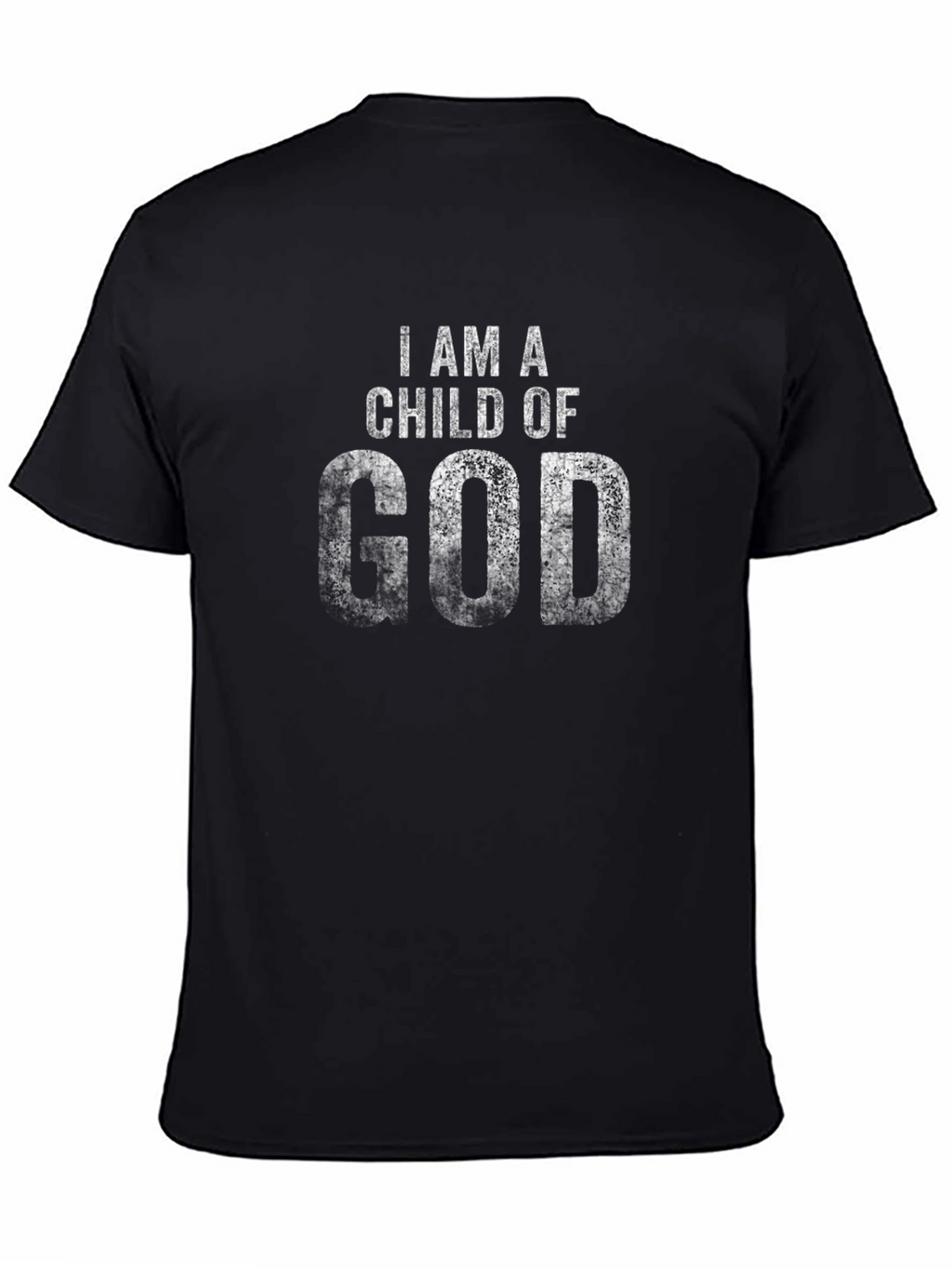 I AM A CHILD OF GOD Black T-Shirt