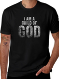 I AM A CHILD OF GOD Black T-Shirt