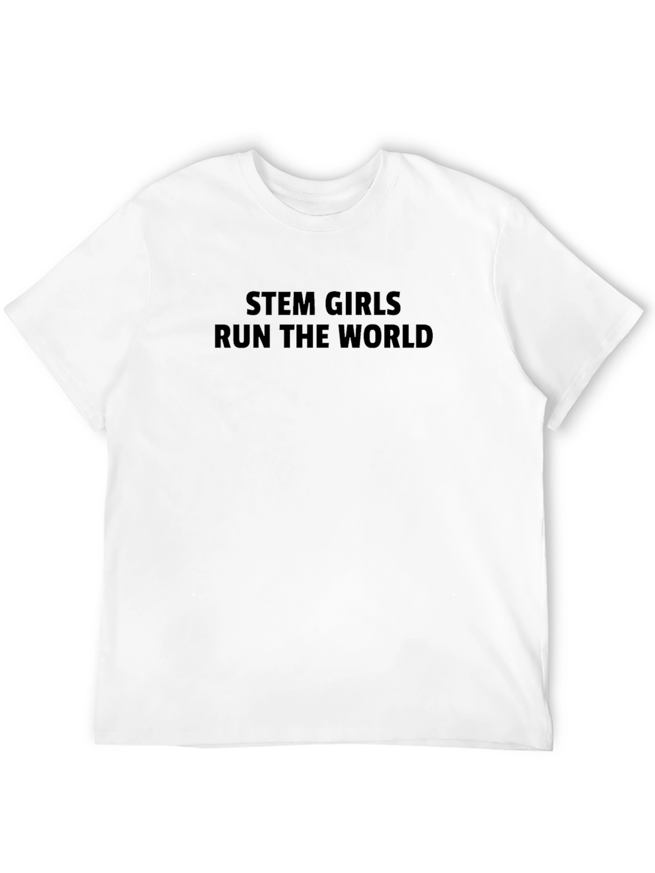 STEM Girls Run The World T-Shirt