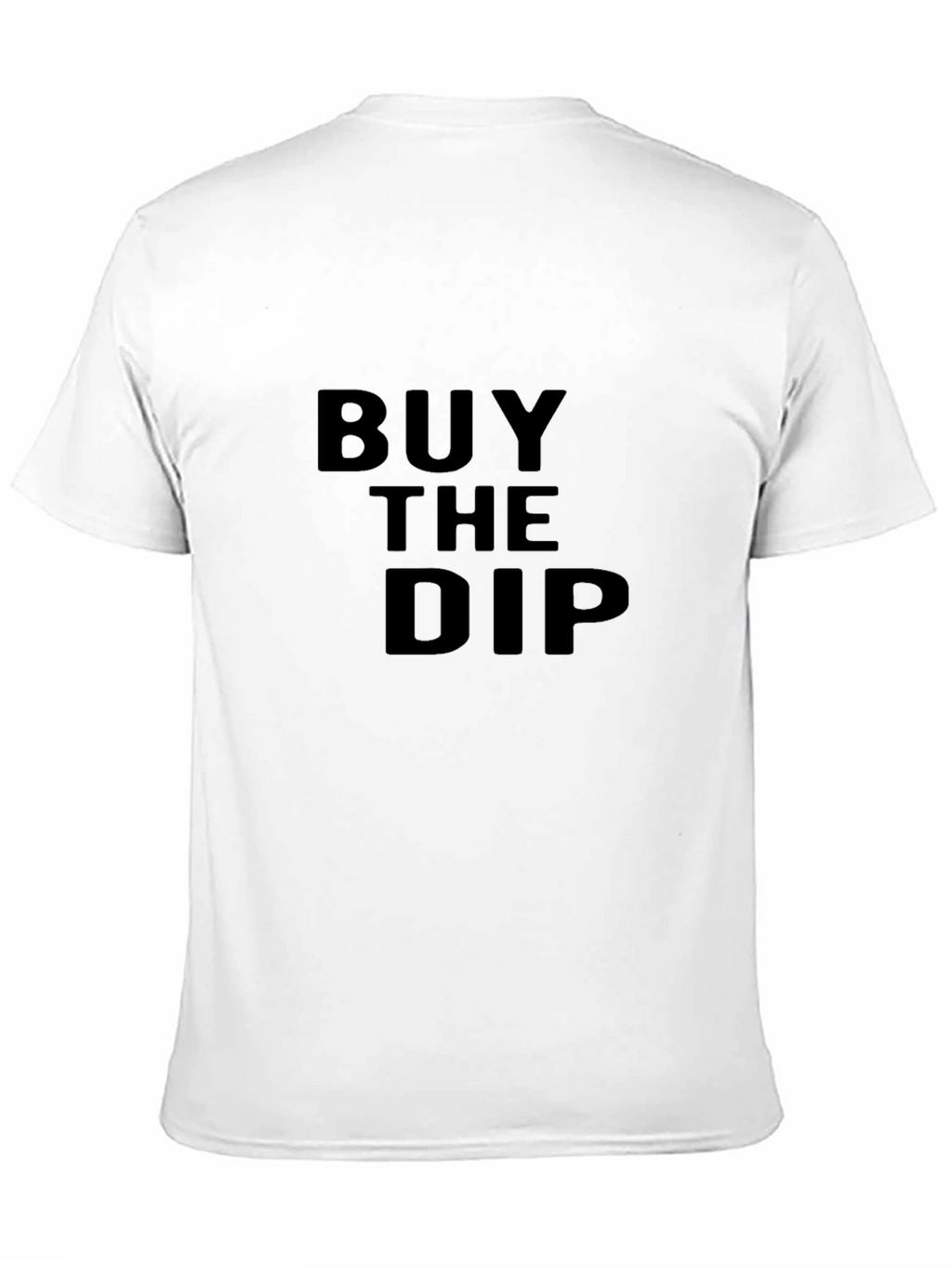 Buy The Dip T-Shirt - Crypto Investor Apparel