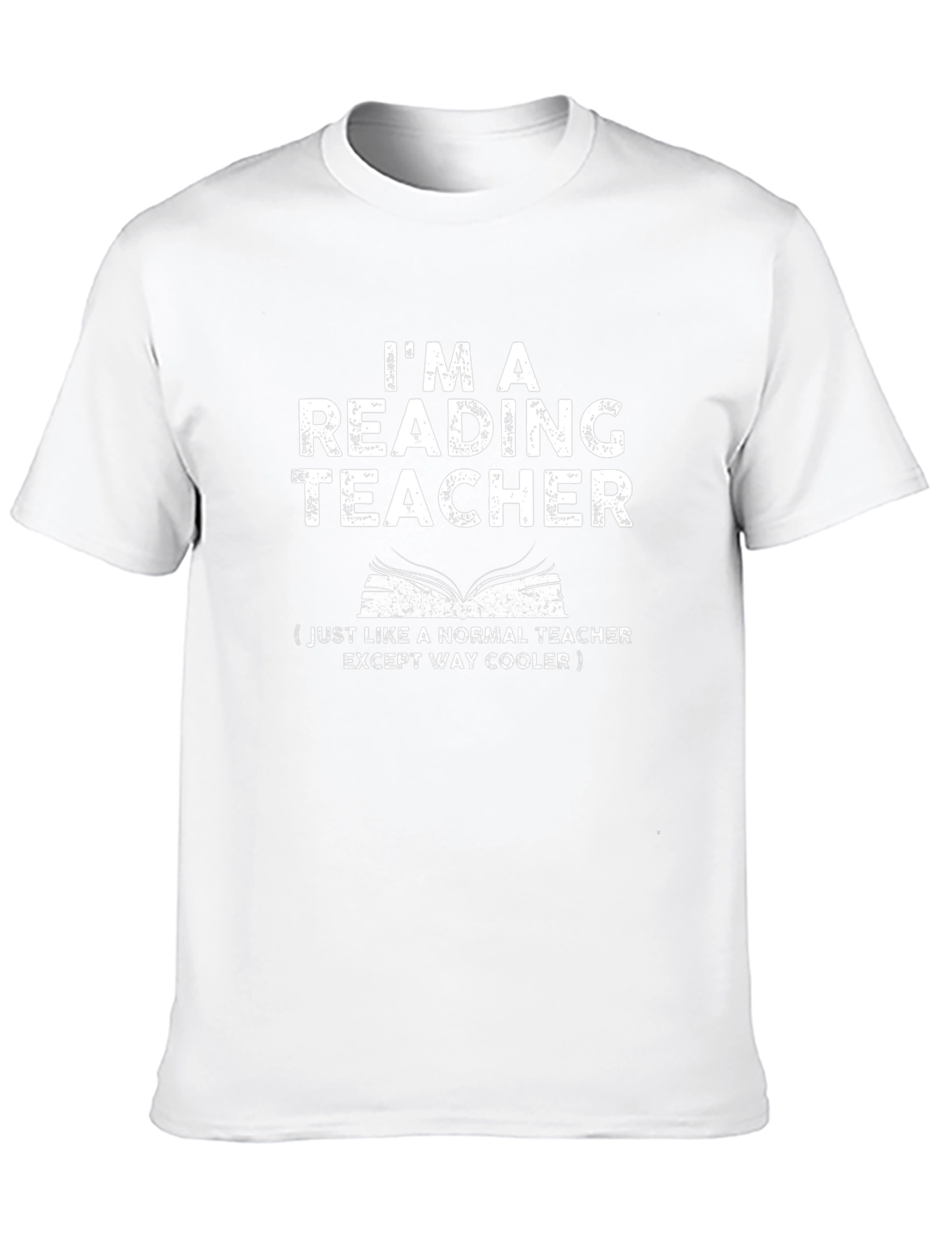Im a Reading Teacher T-Shirt - Way Cooler!