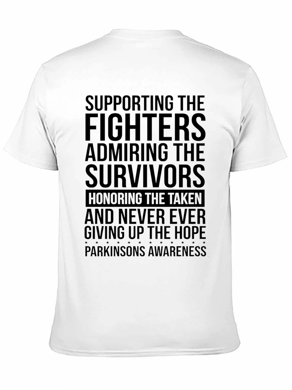 Parkinsons Awareness T-Shirt: Supporting Fighters