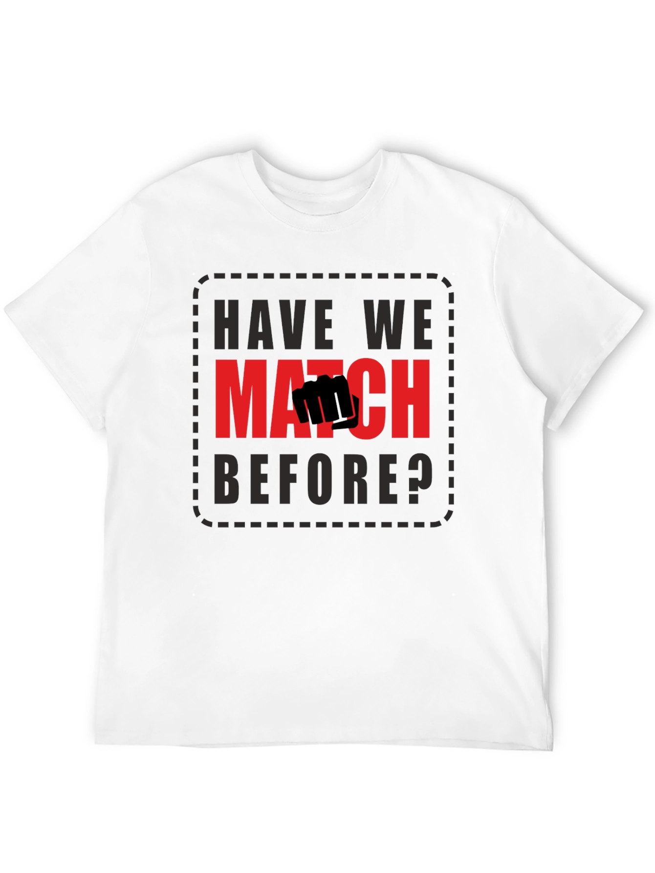 Have We Met? Graphic Tee - Black Cotton T-Shirt