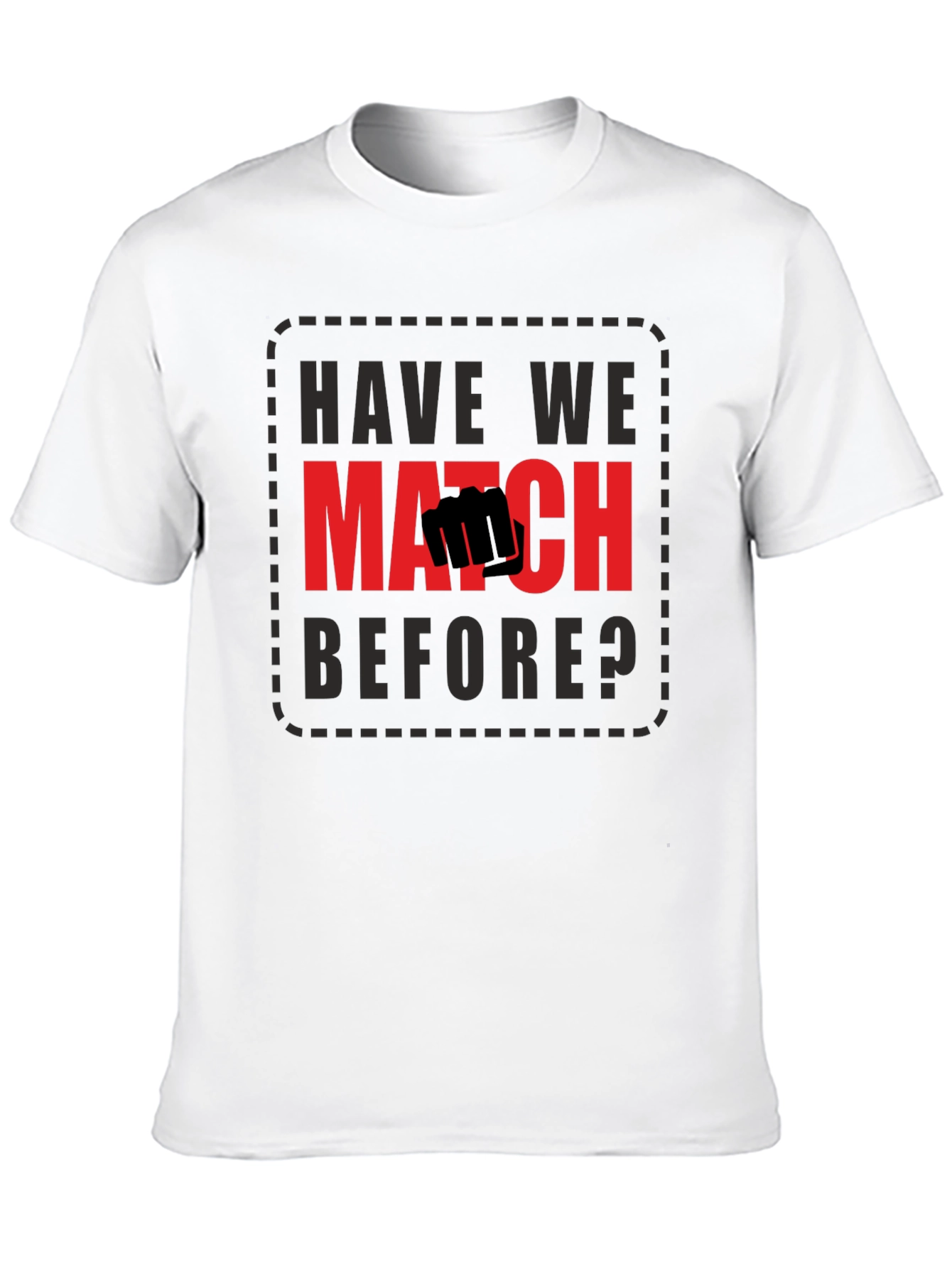 Have We Met? Graphic Tee - Black Cotton T-Shirt