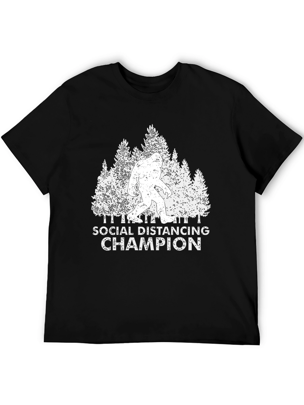 Social Distancing Champion Bigfoot T-Shirt