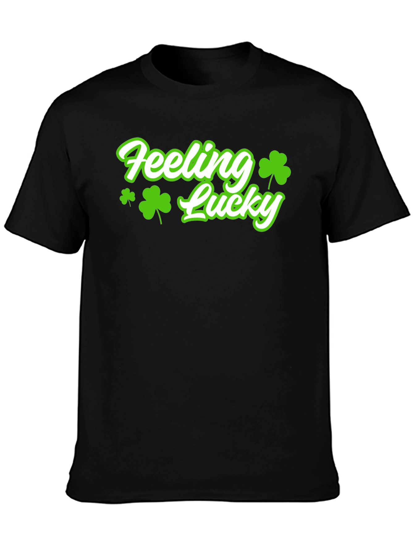 Feeling Lucky T-Shirt - St. Patricks Day