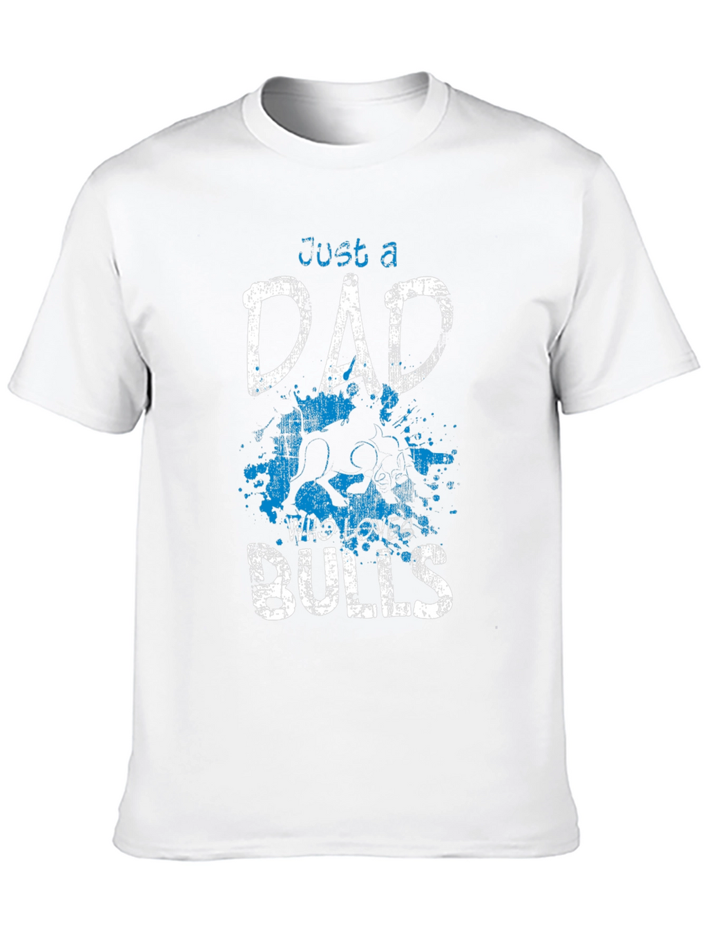 Just A Dad Who Loves Bulls Graphic T-Shirt