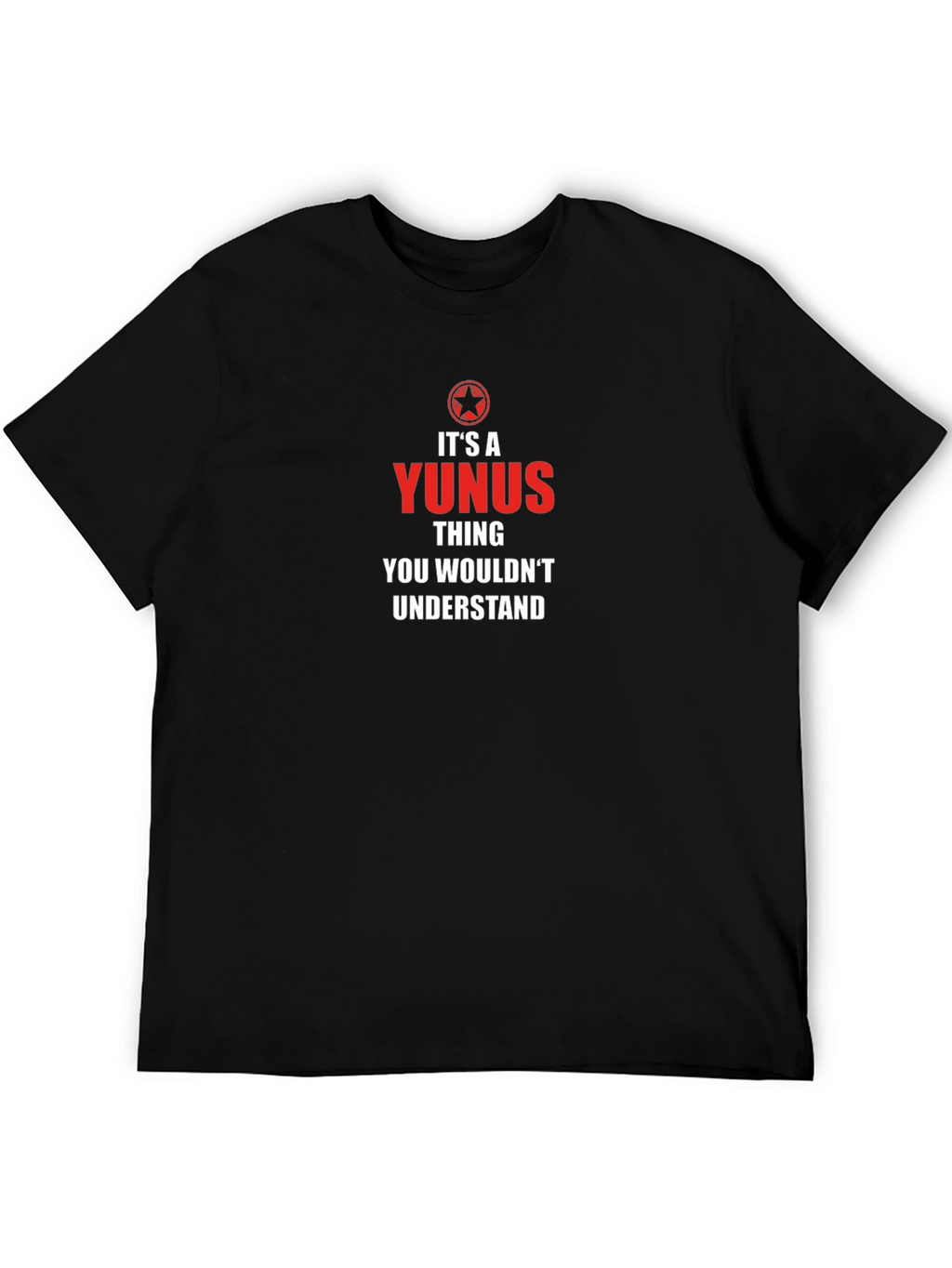 Its A Yunus Thing - Graphic T-Shirt