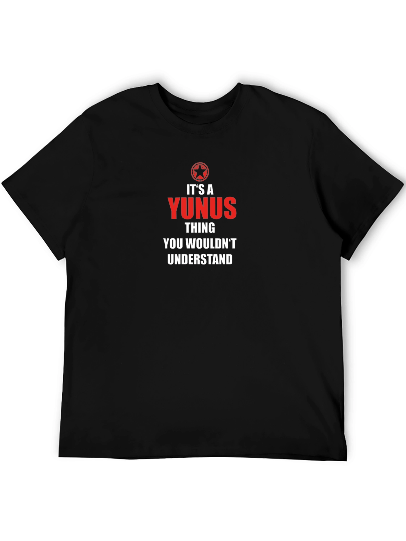Its A Yunus Thing - Graphic T-Shirt