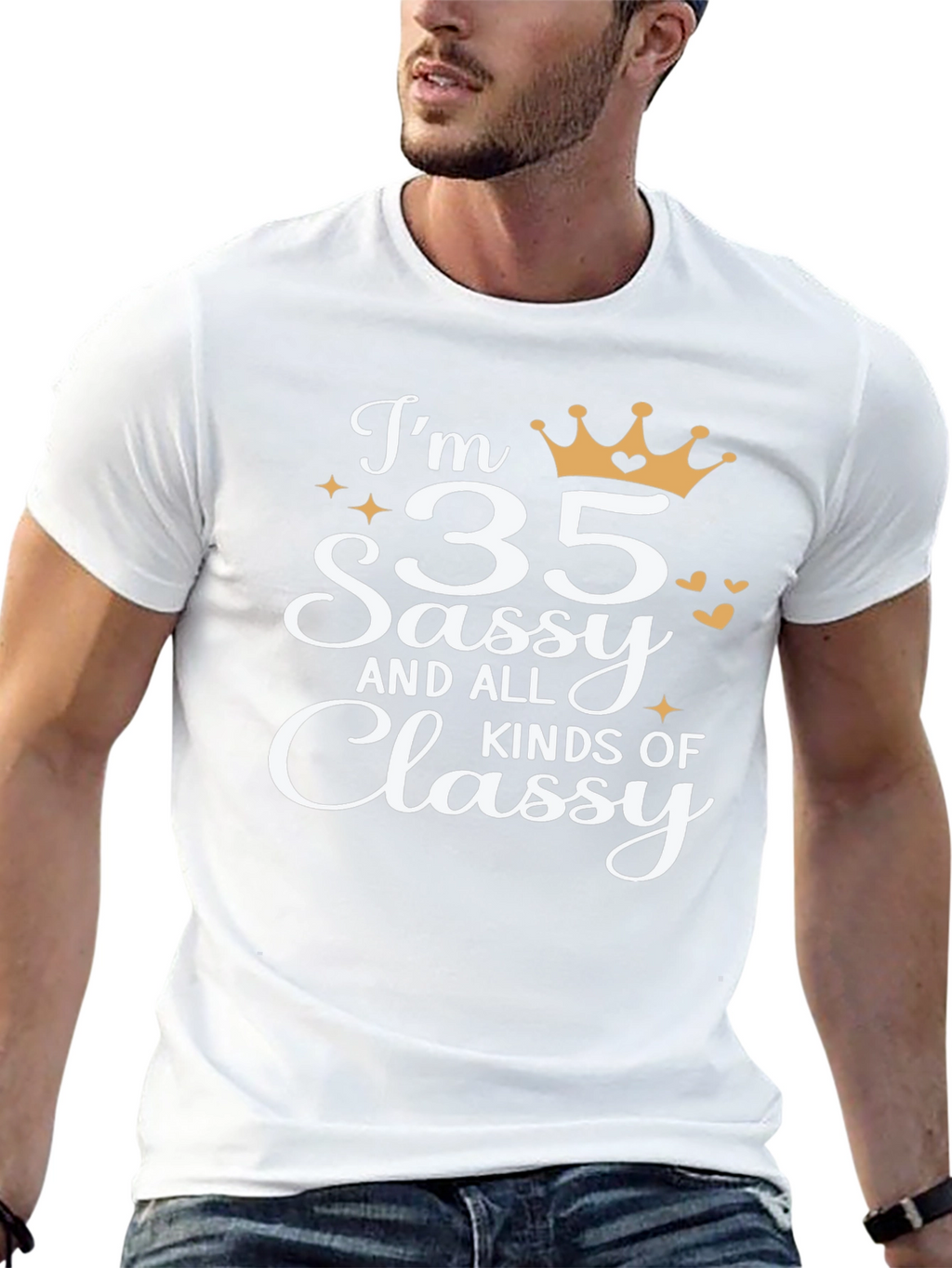 35 Sassy and Classy T-Shirt