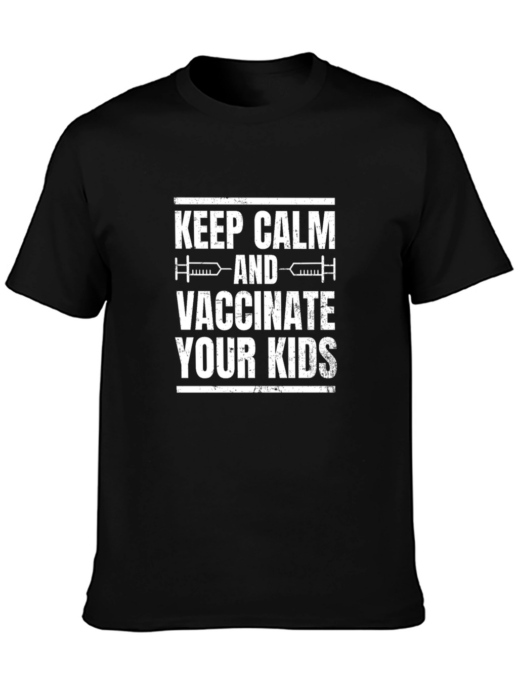 Keep Calm & Vaccinate Your Kids T-Shirt