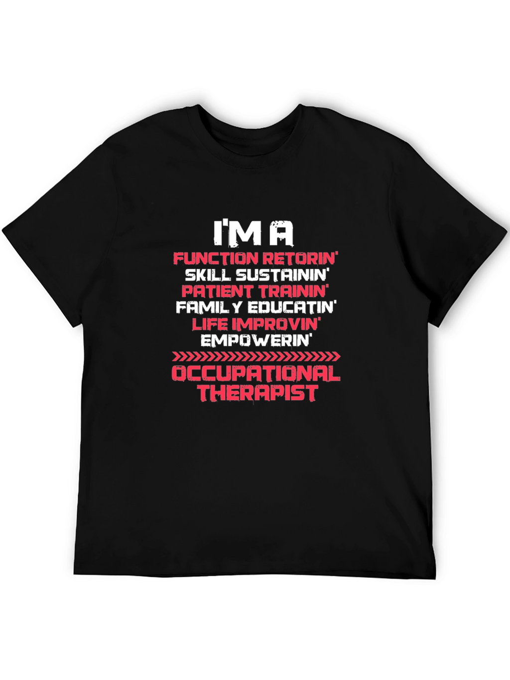 Occupational Therapist T-Shirt - IMA Function Retorin