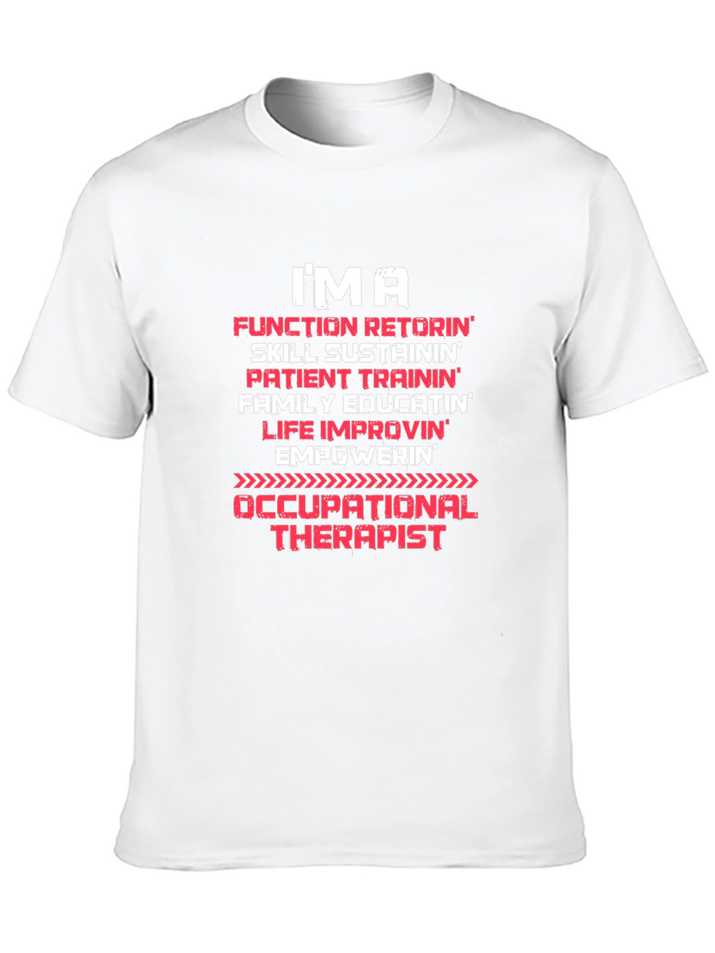 Occupational Therapist T-Shirt - IMA Function Retorin