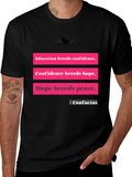 Education Breeds Confidence T-Shirt