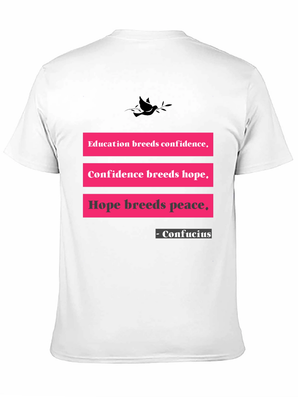 Education Breeds Confidence T-Shirt
