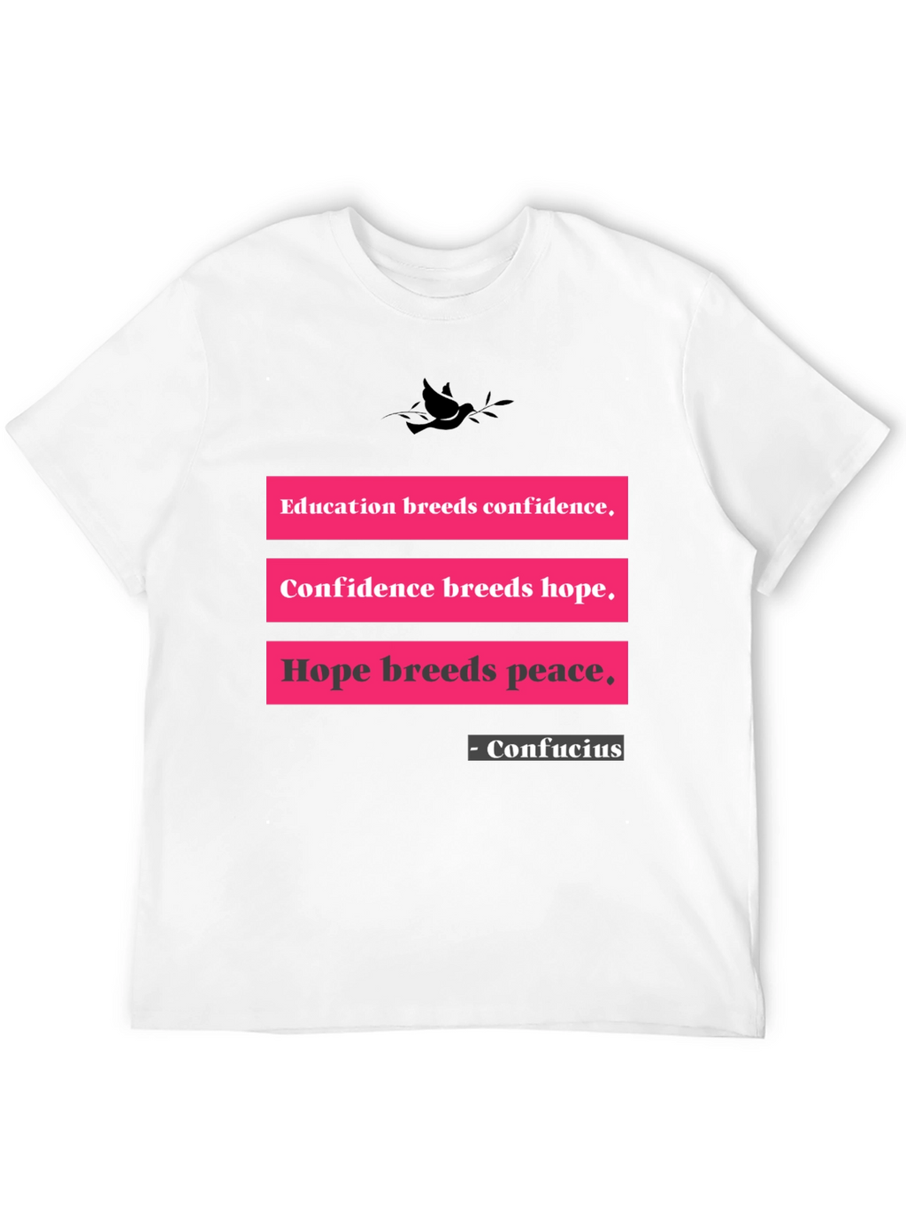 Education Breeds Confidence T-Shirt