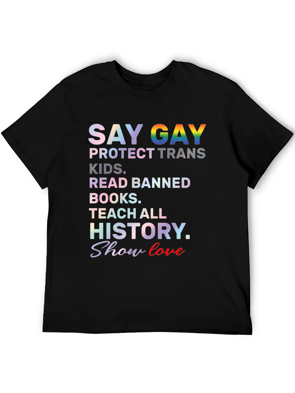 Say Gay Protect Trans Kids T-Shirt