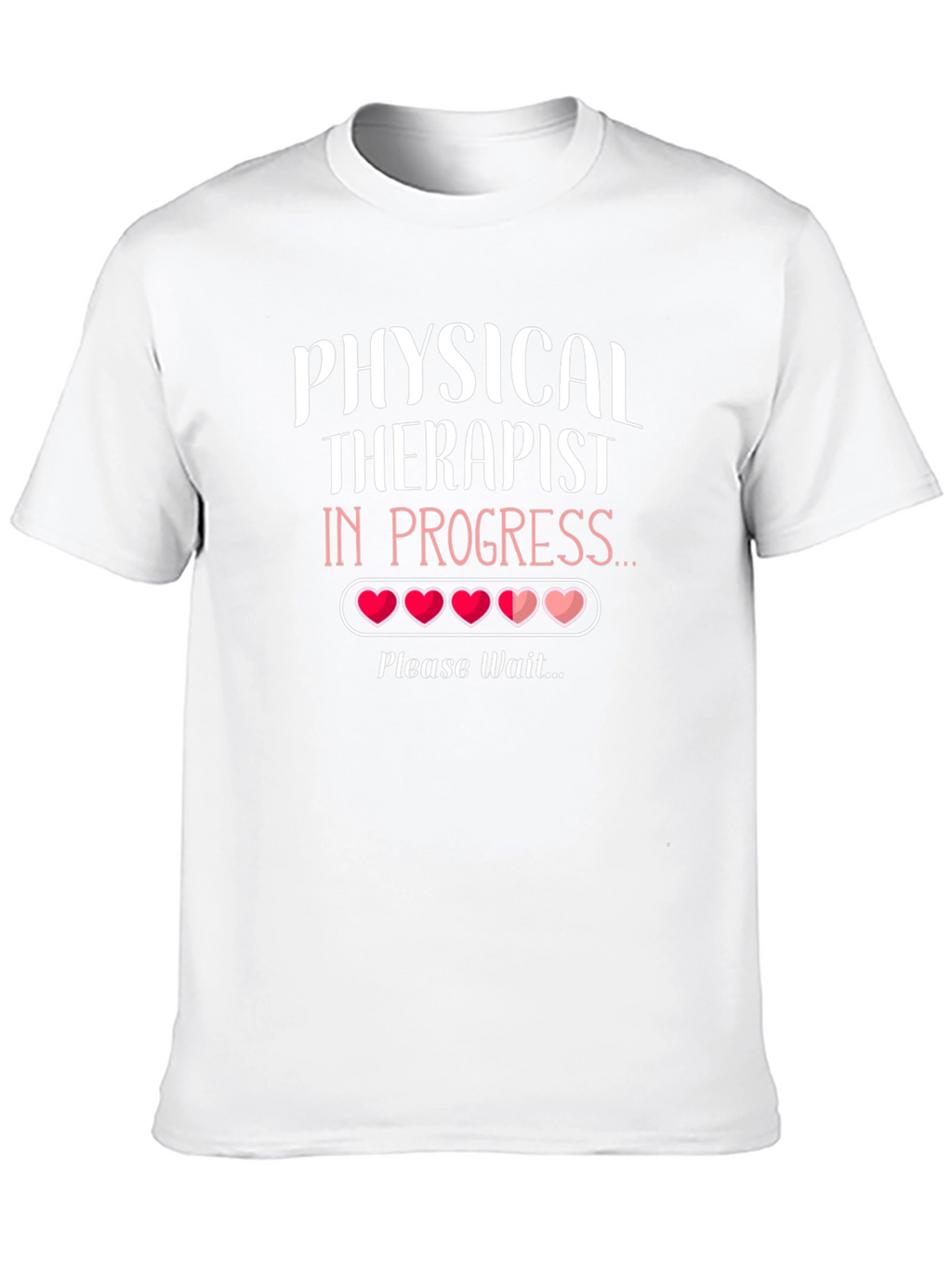 Physical Therapist in Progress T-Shirt
