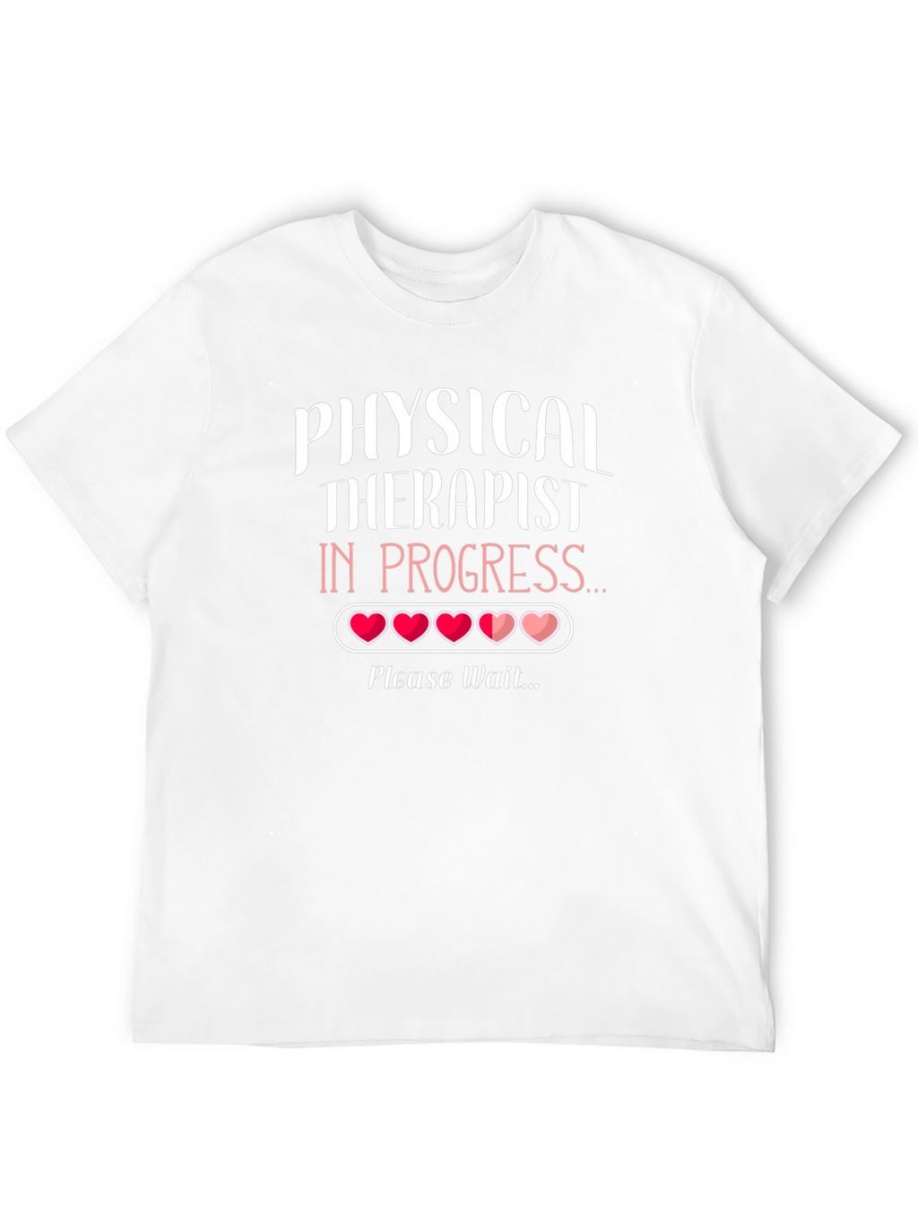 Physical Therapist in Progress T-Shirt