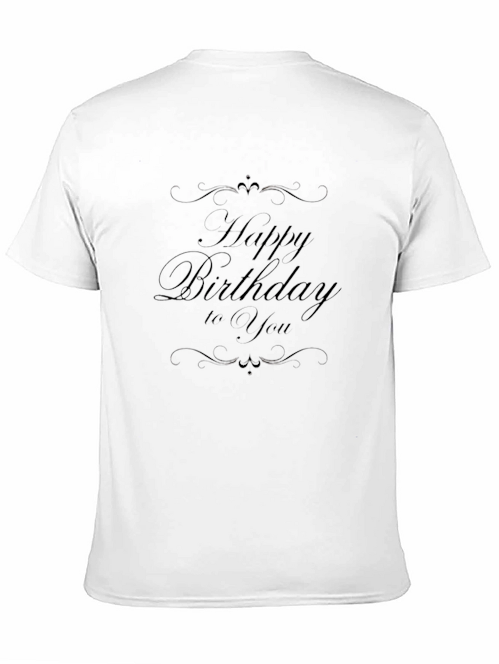 Happy Birthday T-Shirt - Soft Cotton Comfort