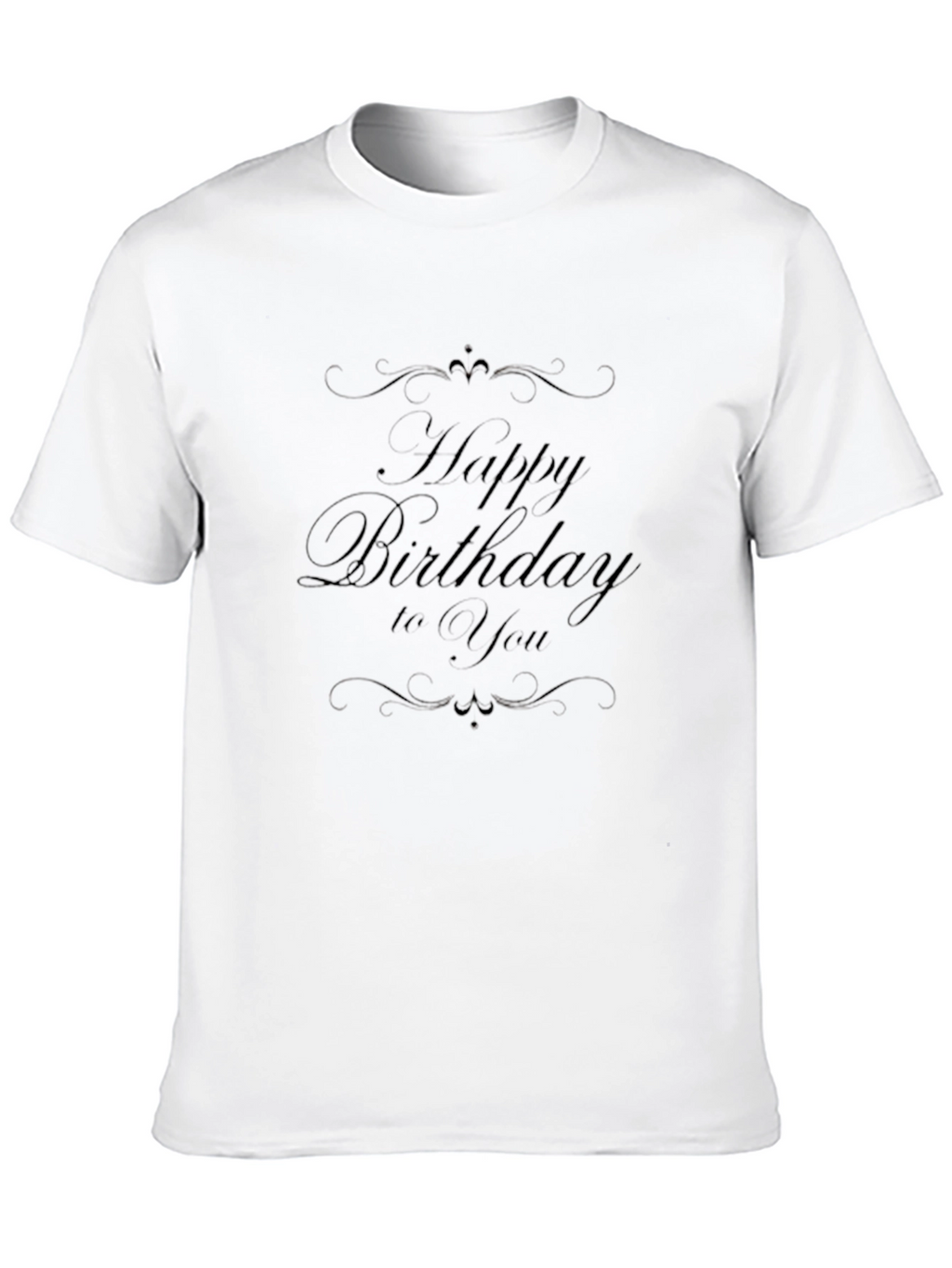 Happy Birthday T-Shirt - Soft Cotton Comfort