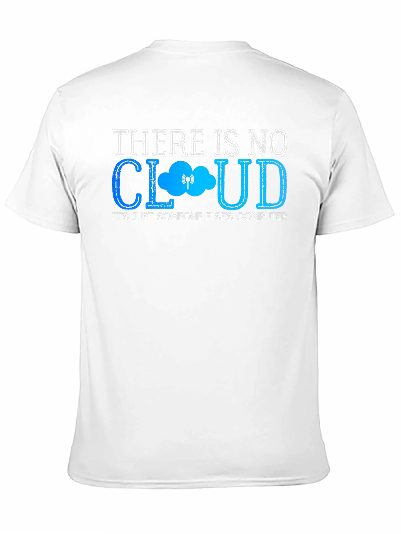 There Is No Cloud Funny IT Programmer Black T-Shirt