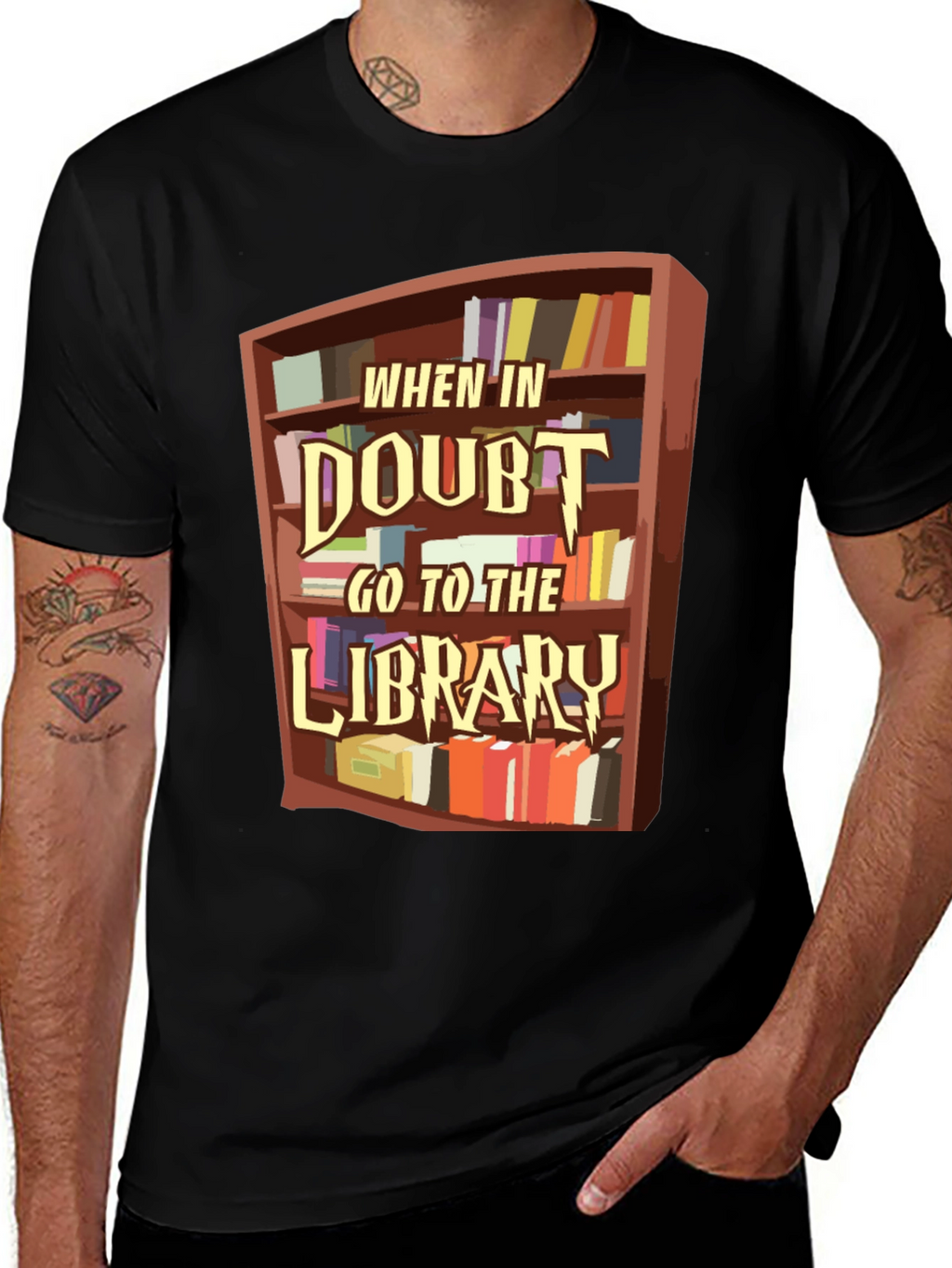 When in Doubt Go to the Library T-Shirt