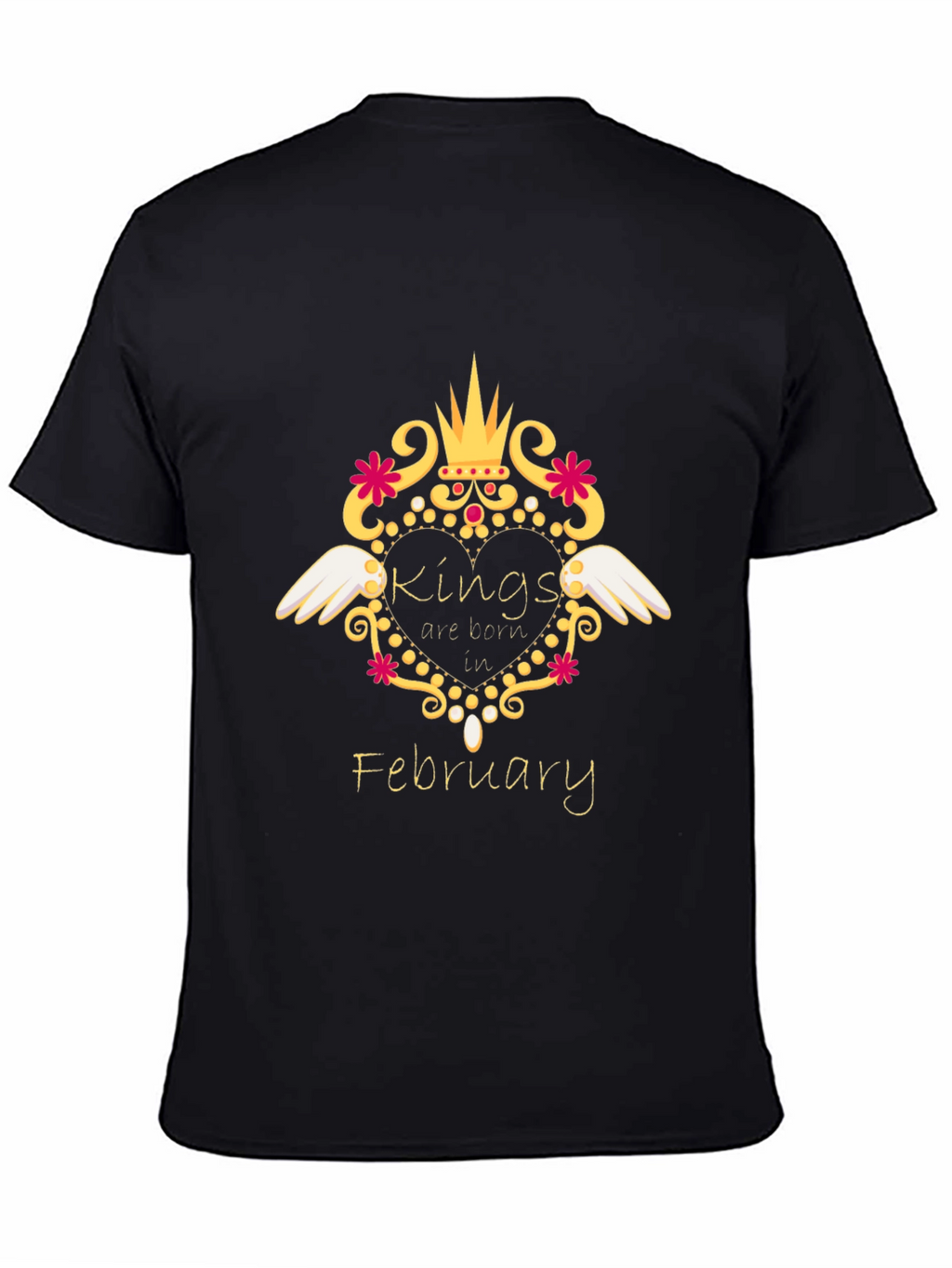 Kings Are Born In February Black T-Shirt