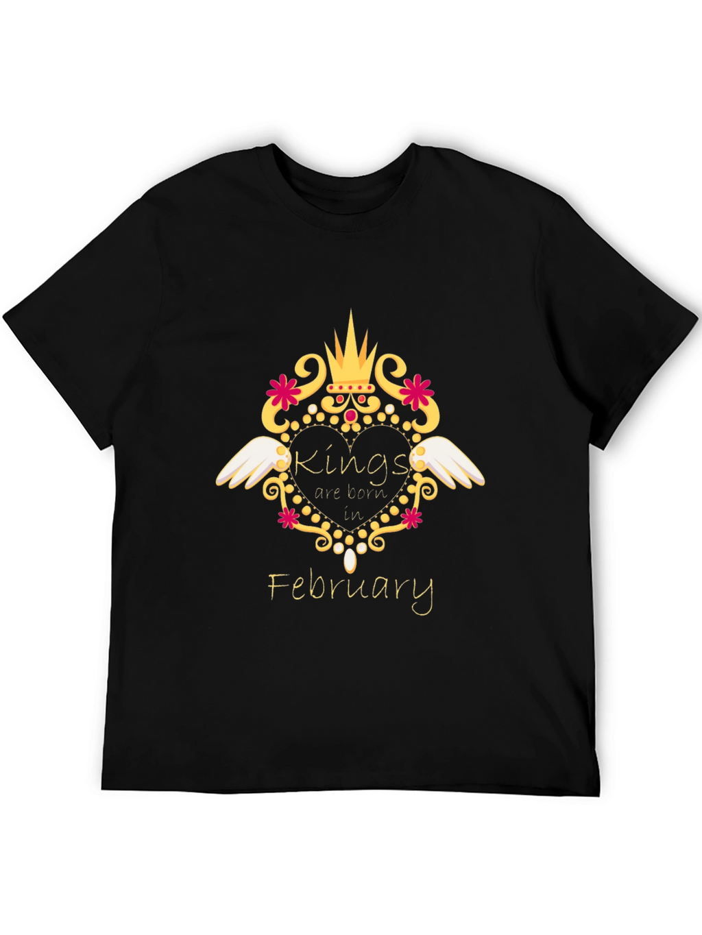 Kings Are Born In February Black T-Shirt