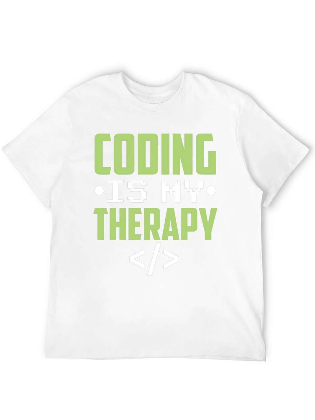 Coding Is My Therapy T-Shirt - Programmer Gift