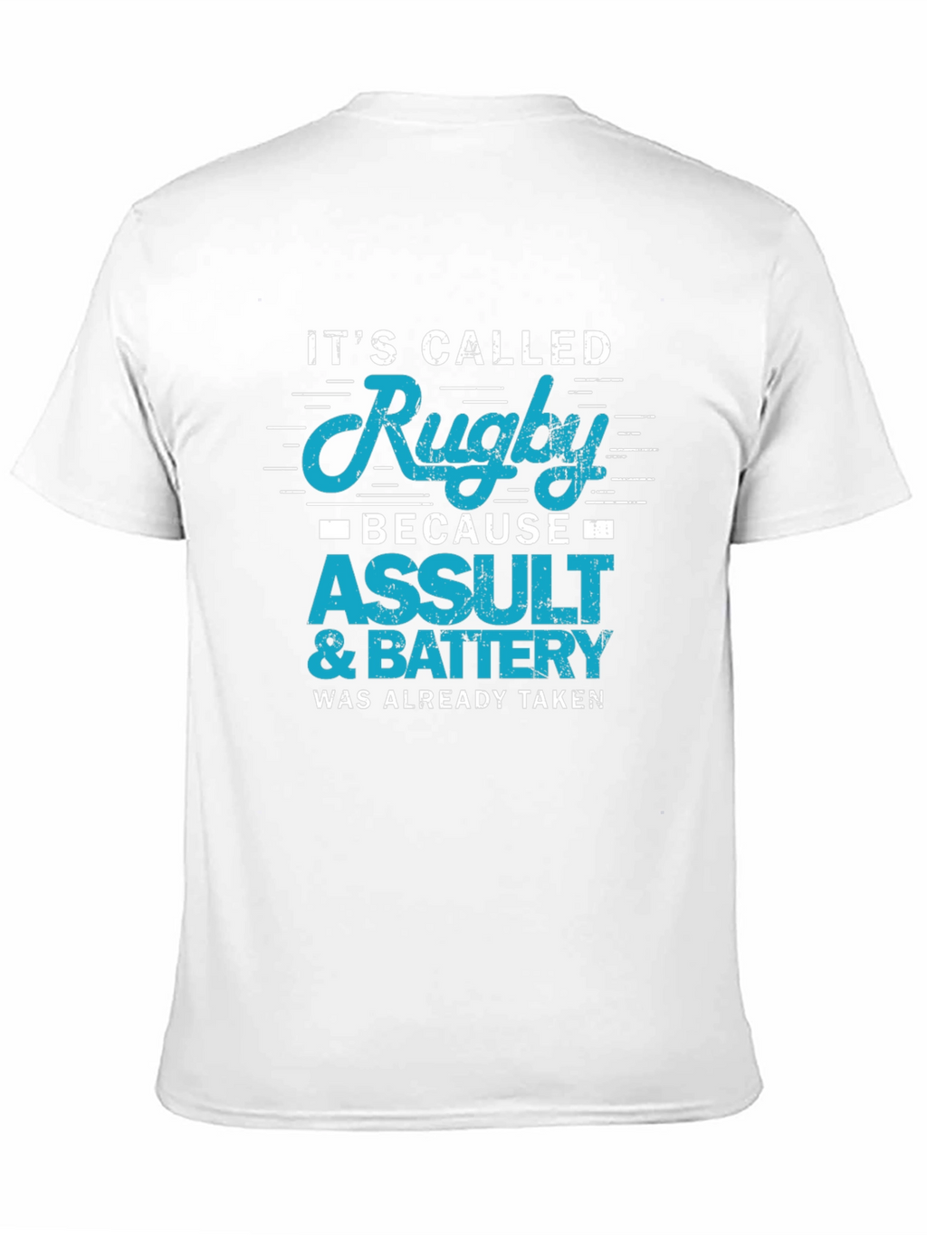 Rugby Assault & Battery Slogan T-Shirt
