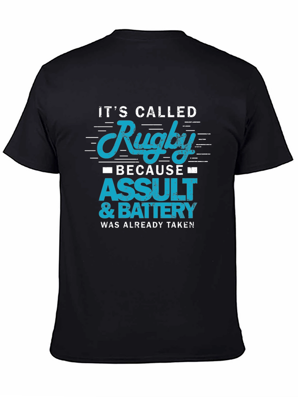 Rugby Assault & Battery Slogan T-Shirt