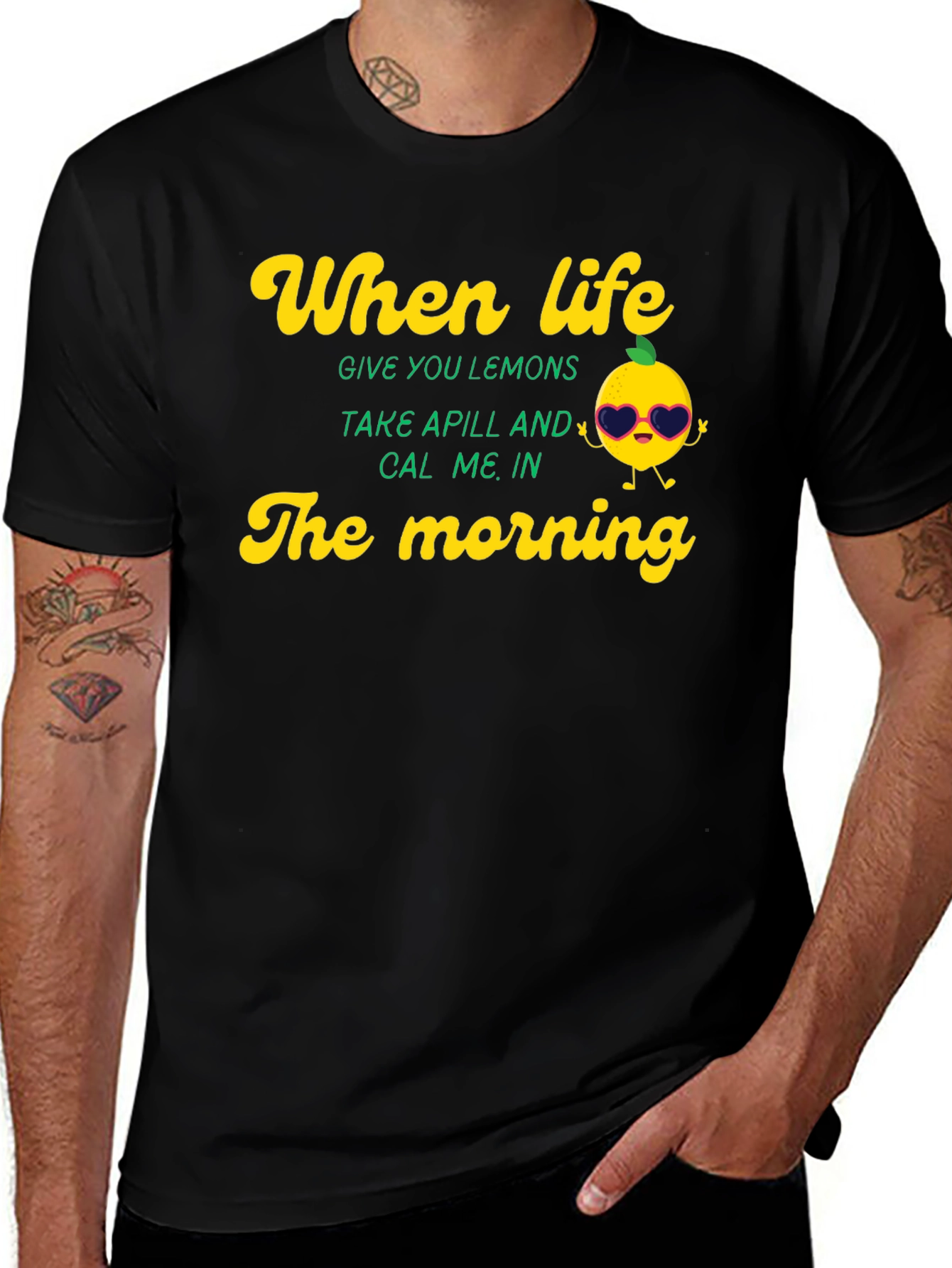 Life Gave Lemons Funny T-Shirt