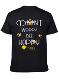 Dont Worry Bee Happy Graphic Tee - Black
