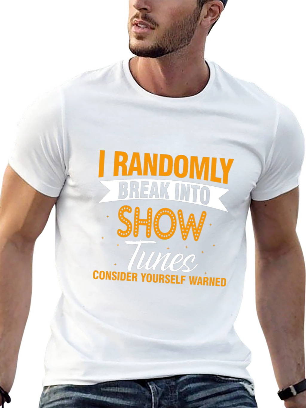Randomly Break Into Show Tunes Graphic Tee