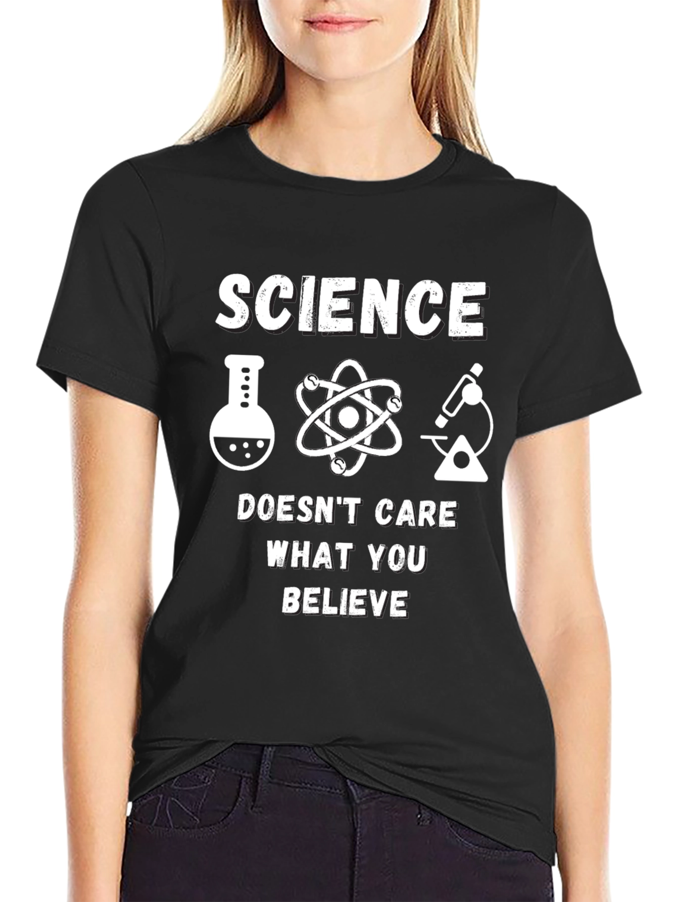 Science Doesnt Care What You Believe T-Shirt