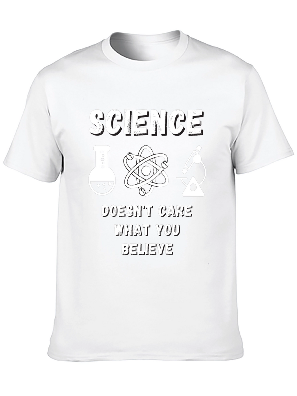 Science Doesnt Care What You Believe T-Shirt