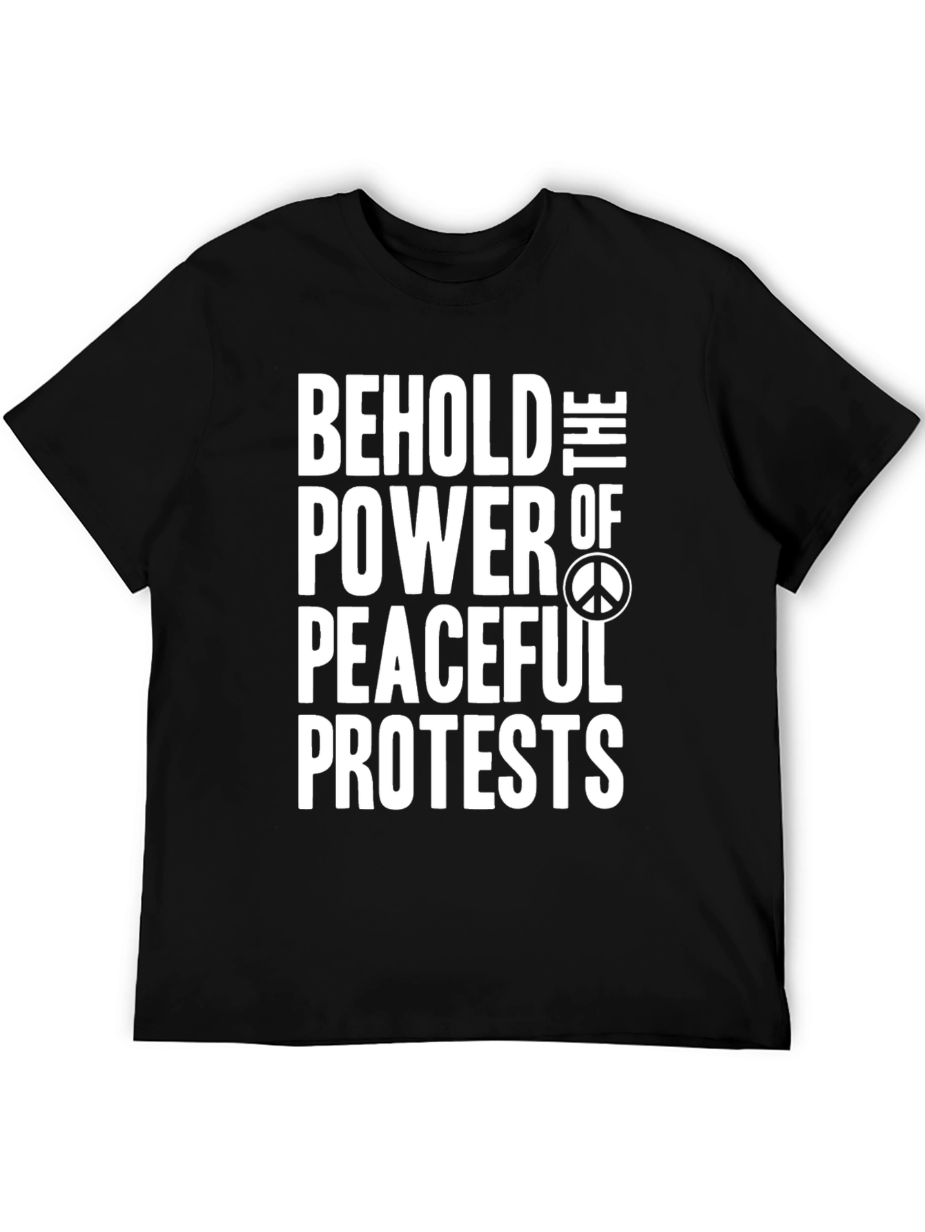 Peaceful Protest T-Shirt - Bold Statement Tee