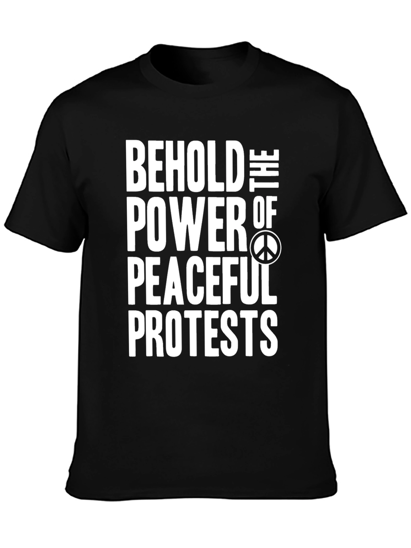 Peaceful Protest T-Shirt - Bold Statement Tee