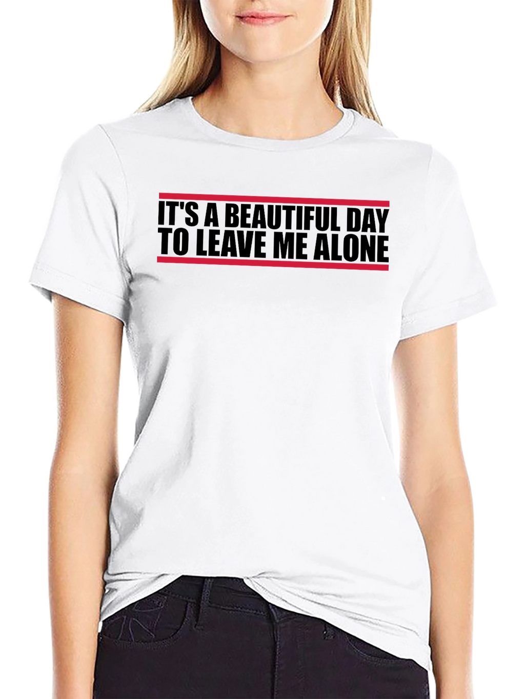 Its A Beautiful Day Leave Me Alone T-Shirt