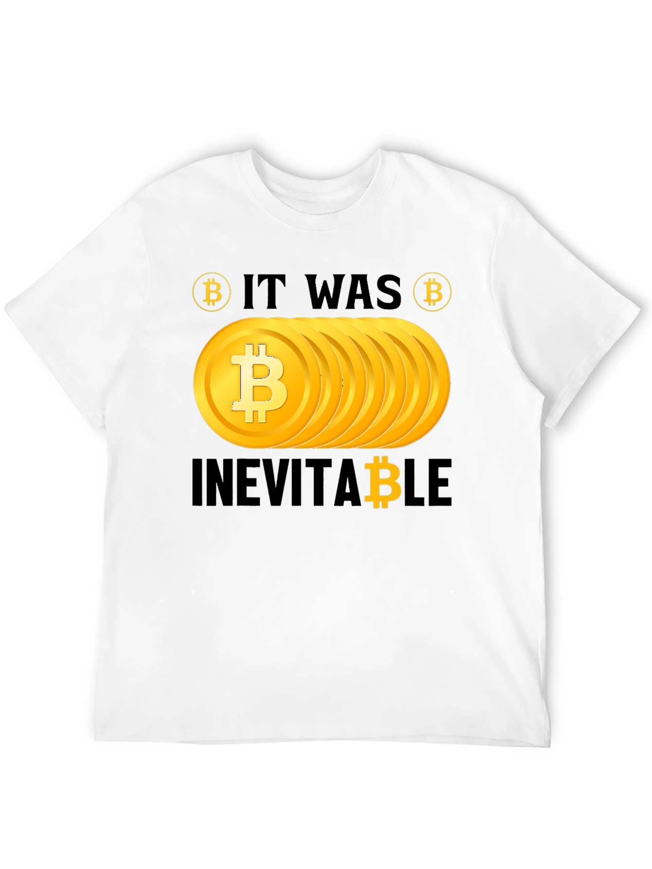 Bitcoin Inevitable Graphic Tee