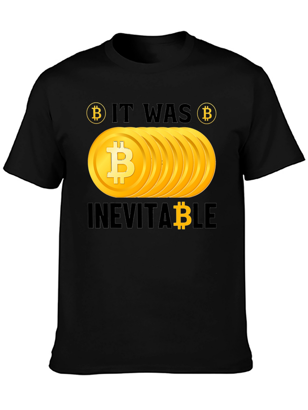 Bitcoin Inevitable Graphic Tee