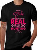 Some Girls Hunt Graphic T-Shirt