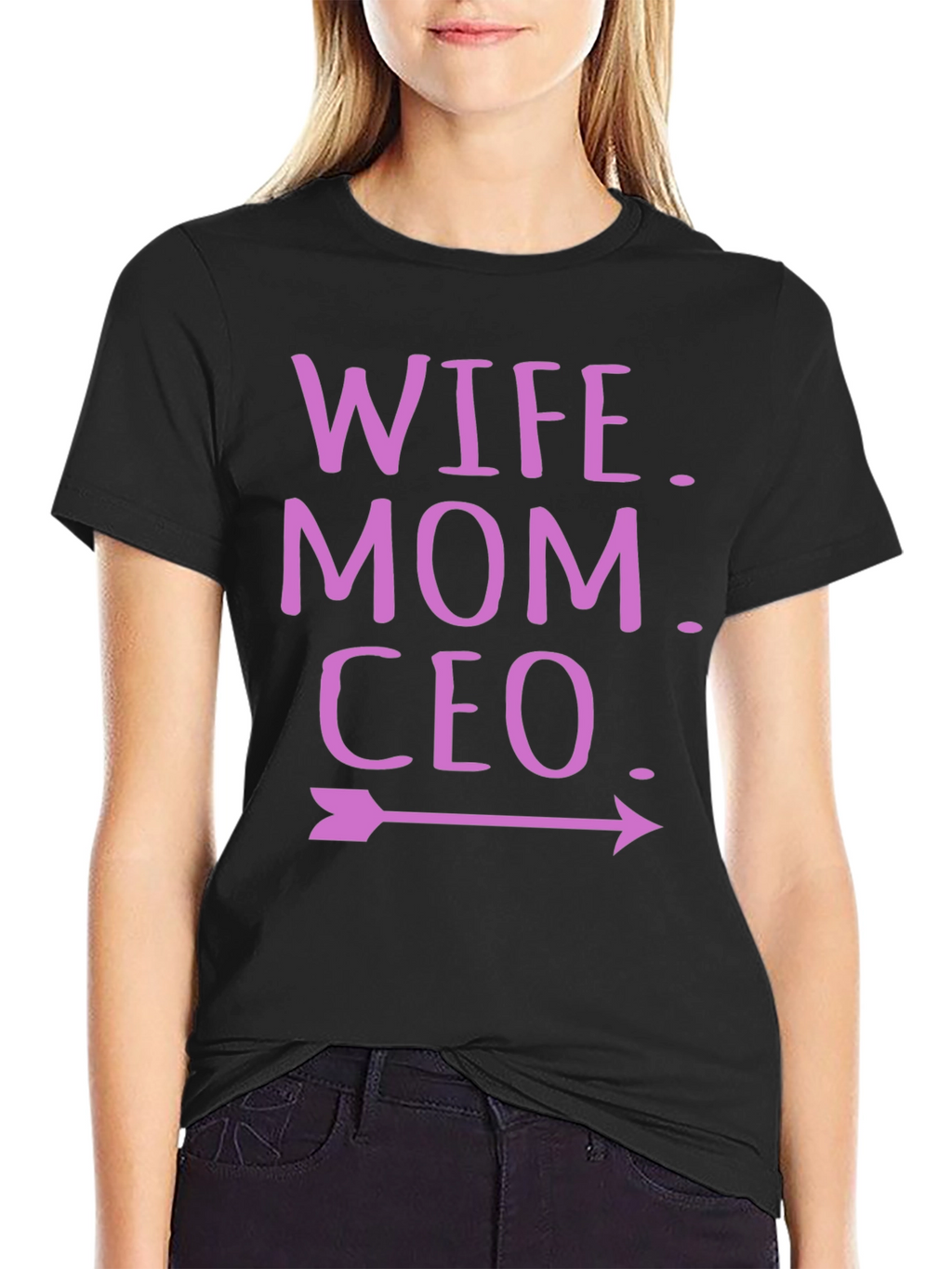 Wife Mom CEO T-Shirt - Empowered Womens Tee