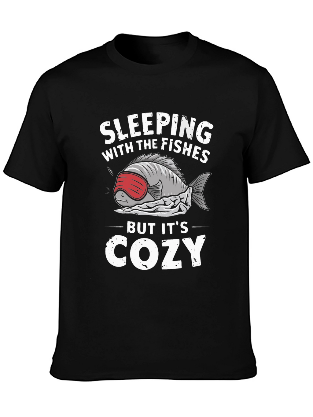 Sleeping with the Fishes Cozy T-Shirt